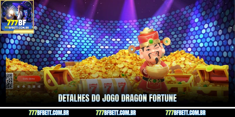 Detalhes do jogo Dragon Fortune