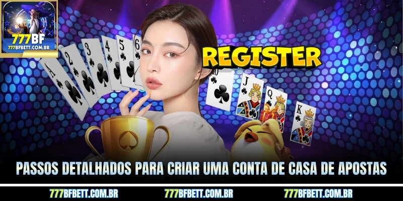 Passos detalhados para criar uma conta de casa de apostas